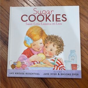Sugar Cookies: A Loving Picture Book About Learning Words of Love for Kids